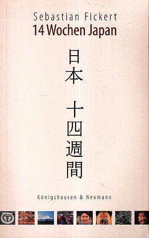14 Wochen Japan