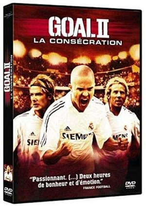 Goal II - La consécration [DVD]
