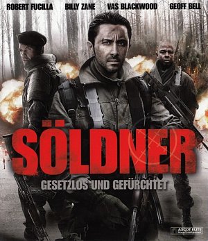 Söldner - Gesetzlos und gefürchtet [Blu-ray]