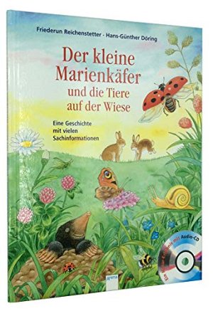 Der kleine Marienkäfer und die Tiere auf der Wiese