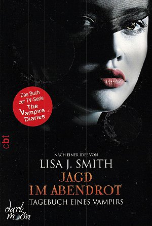 Tagebuch eines Vampirs - Jagd im Abendrot