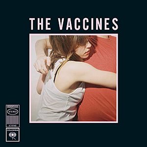 What Did You Expect from The Vaccines? [CD]
