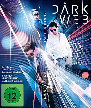 Darkweb - Kontrolle ist eine Illusion [Blu-ray]