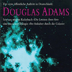 Douglas Adams liest aus seinem Reisebuch