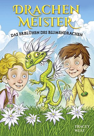 Drachenmeister 21 - Die Blüte des Blumendrachen