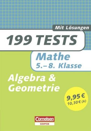 199 Tests: Mathe 5.-8. Klasse