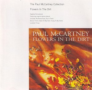 Flowers in the Dirt [CD]