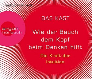 Wie der Bauch dem Kopf beim Denken hilft