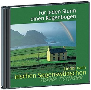 Für jeden Sturm einen Regenbogen [CD]