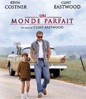 Un monde parfait [Blu-ray]