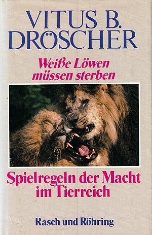 Weisse Löwen müssen sterben