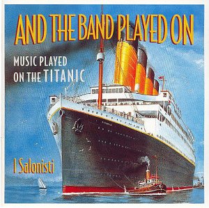 And the Band Played on  [CD]
