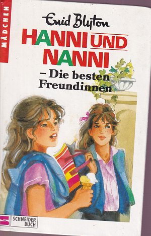 Hanni und Nanni - Die besten Freundinnen