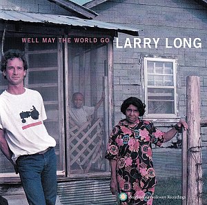 Well May the World Go [CD]