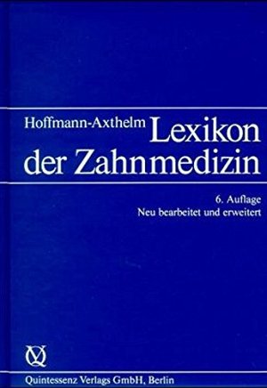 Lexikon der Zahnmedizin