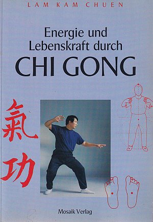 Energie und Lebenskraft durch Chi Gong