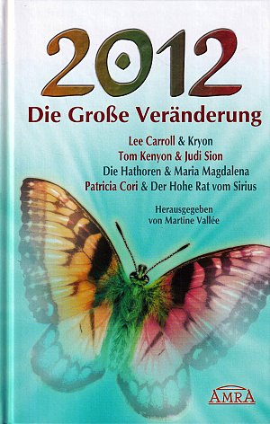 2012 - Die Grosse Veränderung