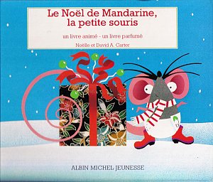 Le Noël de Mandarine, la petite souris