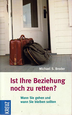 Ist Ihre Beziehung noch zu retten?