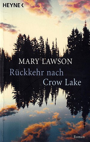 Rückkehr nach Crow Lake