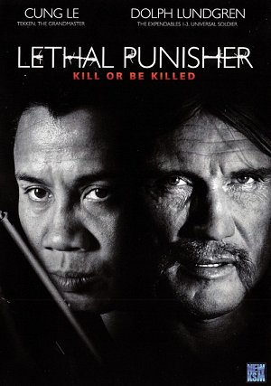Lethal Punisher - Kill or be killed [DVD]