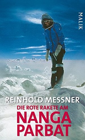 Die rote Rakete am Nanga Parbat