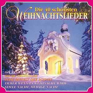 Die 40 Schönsten Weihnachtslieder [CD]