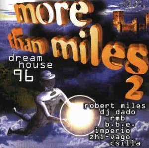 More Than Miles 2 - Dreamhouse 96 [CD]