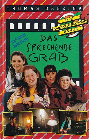 Die Knickerbockerbande und das sprechende Grab