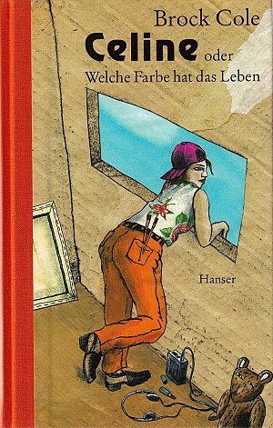 Celine oder Welche Farbe hat das Leben