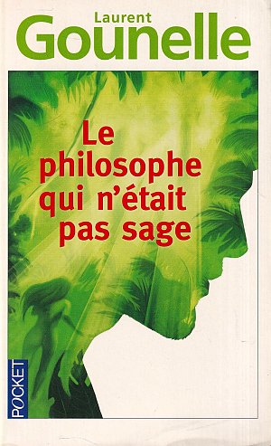 Le philosophe qui n'était pas sage