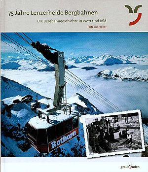 75 Jahre Lenzerheide Bergbahnen