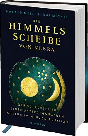 Die Himmelsscheibe von Nebra