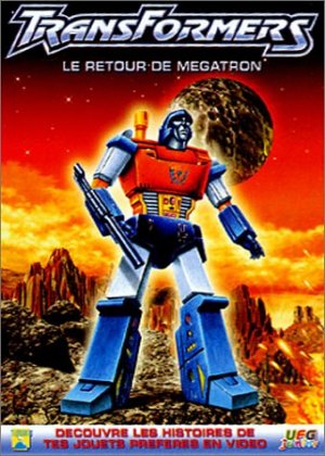 Transformers - Le retour du Mégatron [DVD]