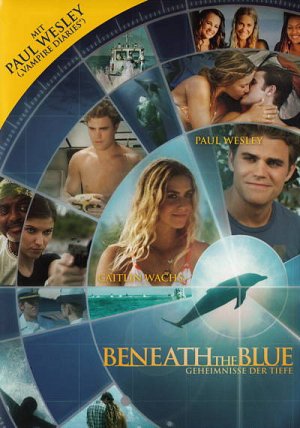 Beneath the Blue - Geheimnisse der Tiefe [DVD]