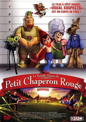 La véritable histoire du petit Chaperon Rouge [DVD]