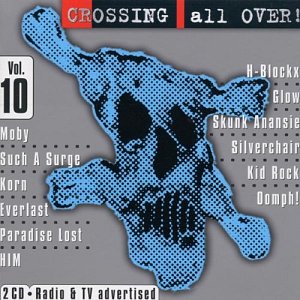 Crossing All Over!  Vol. 10 [CD]