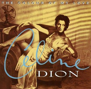 The colour of my love [CD]