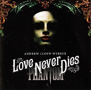 Love Never Dies  [CD]