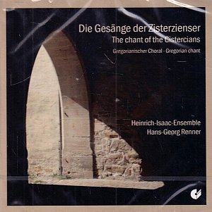 Die Gesänge der Zisterzienser - Gregorianischer Choral [CD]