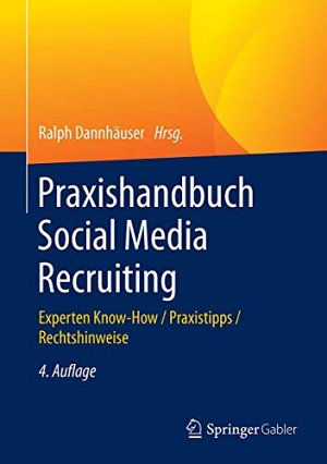 Praxishandbuch Social Media Recruiting