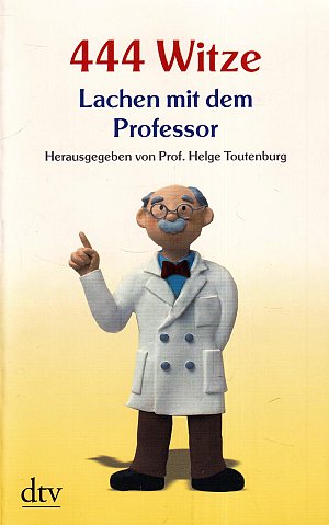 444 Witze - Lachen mit dem Professor
