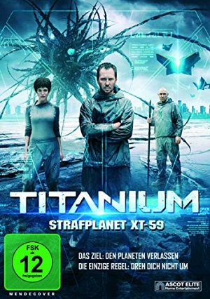Titanium - Strafplanet XT-59 [DVD]