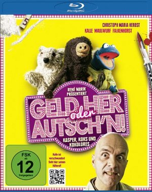 Geld her oder Autsch'n! [Blu-ray]