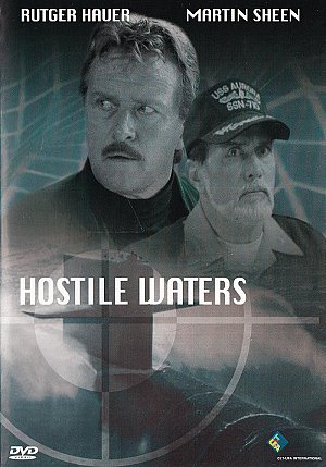 Hostile Waters - Fahrwasser des Todes [DVD]