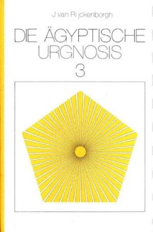 Die Ägyptische Urgnosis 3