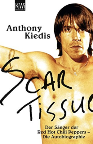 Scar Tissue: Der Sänger der Red Hot Chili Peppers -...
