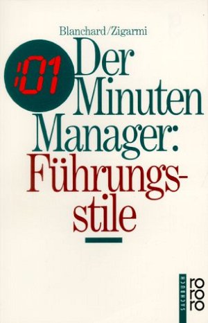 Der Minuten-Manager - Führungsstile