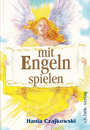 Mit Engeln spielen