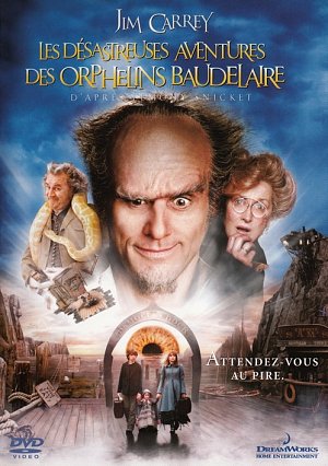 Les désastreuses aventures des Orphelins Baudelaire [DVD]